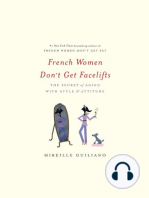French Women Don't Get Facelifts
