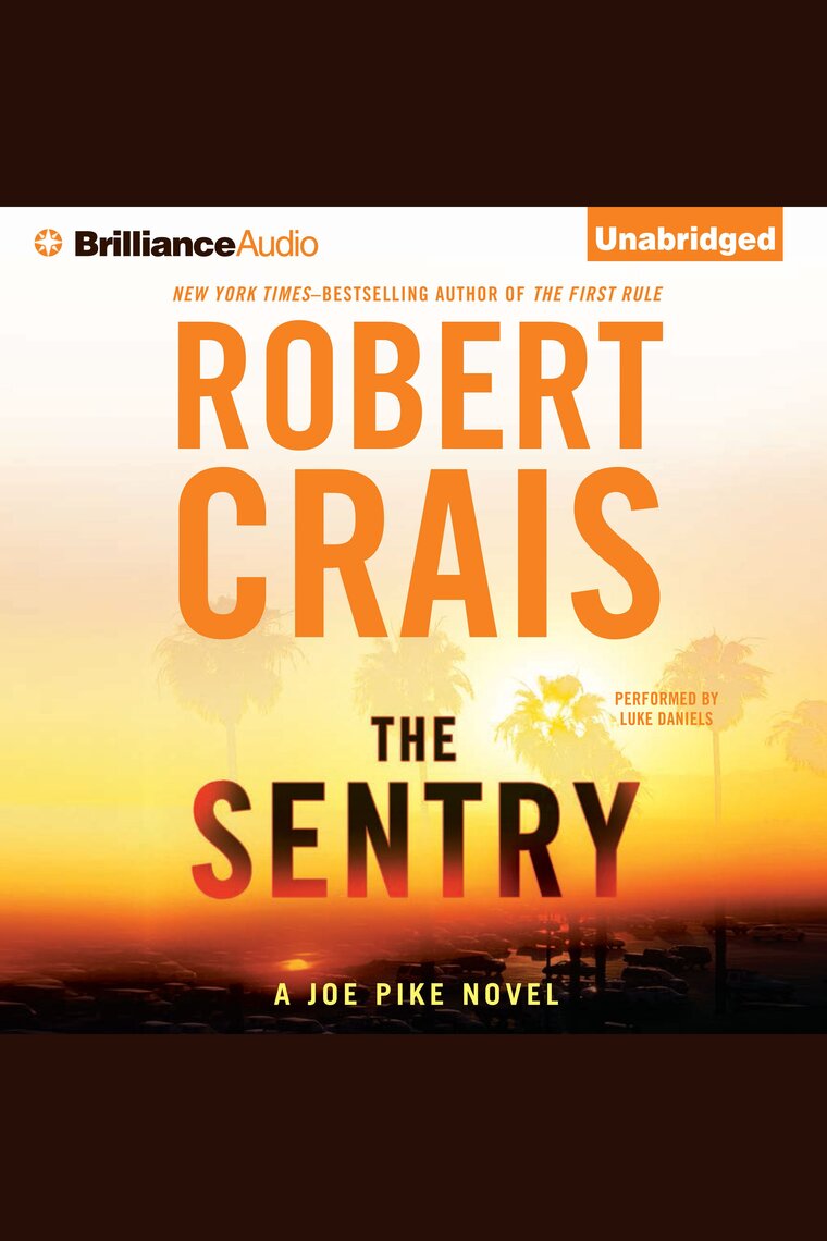 The Sentry by Robert Crais picture