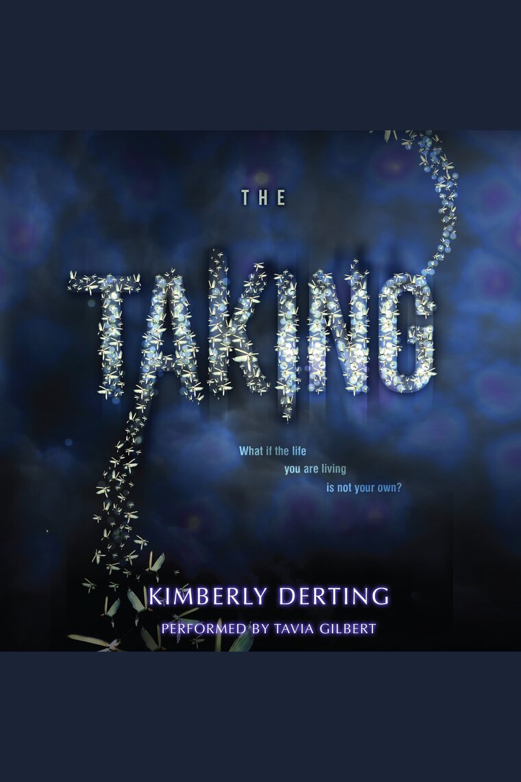 The Taking by Kimberly Derting photo