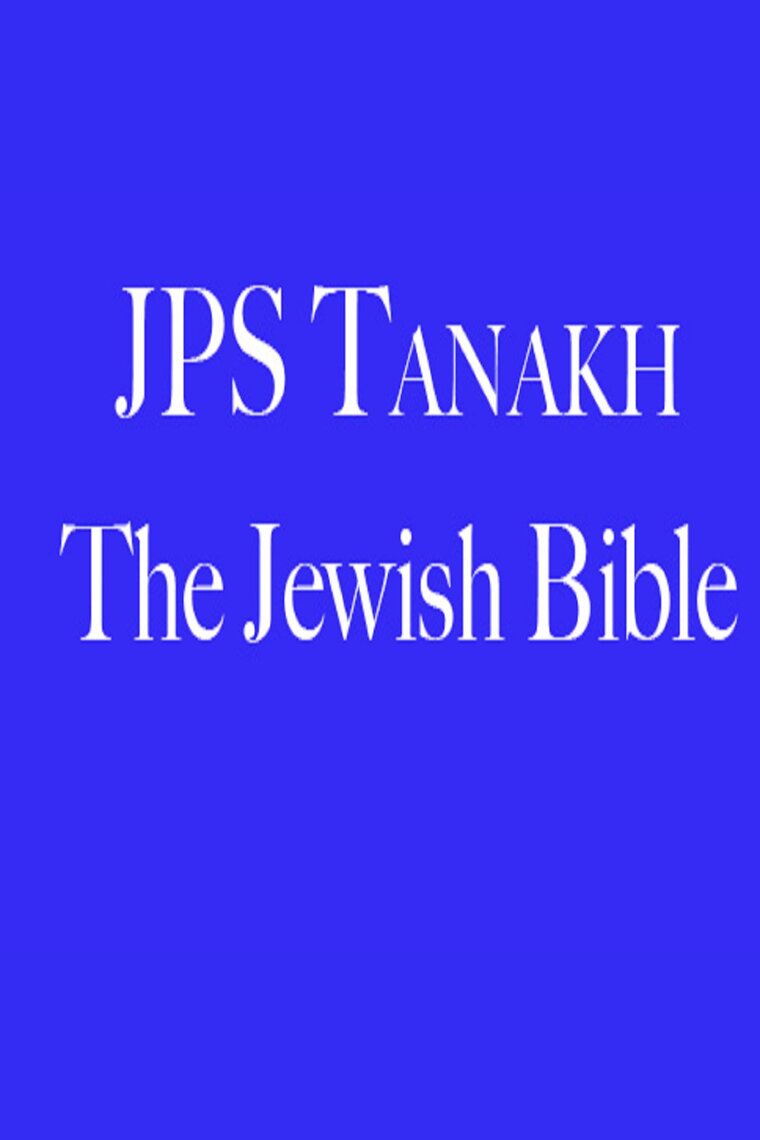 Tanakh By The Jewish Publication Society Michael
