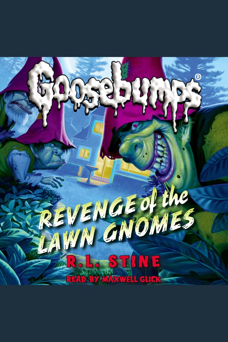 Classic Goosebumps 19 By R L Stine And Maxwell Glick