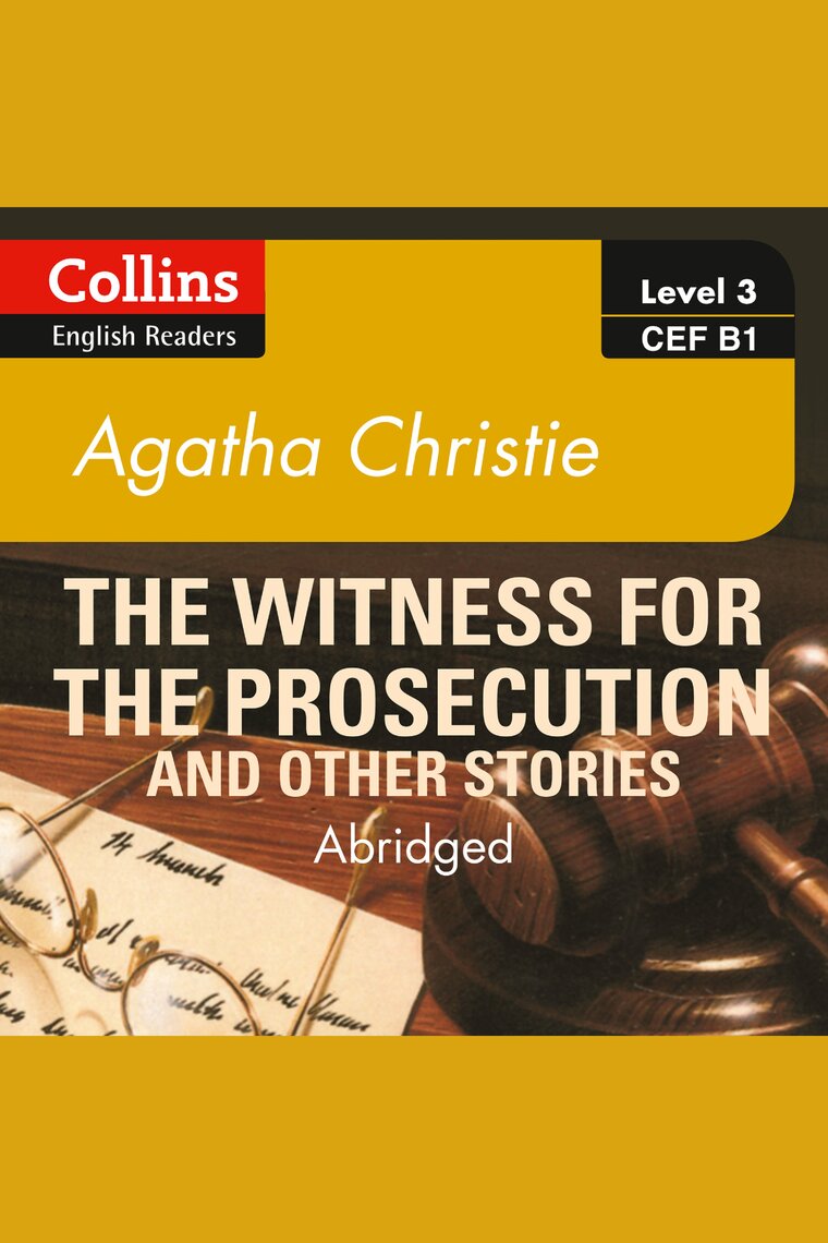 Listen to Witness for the Prosecution and other stories: B1 Audiobook