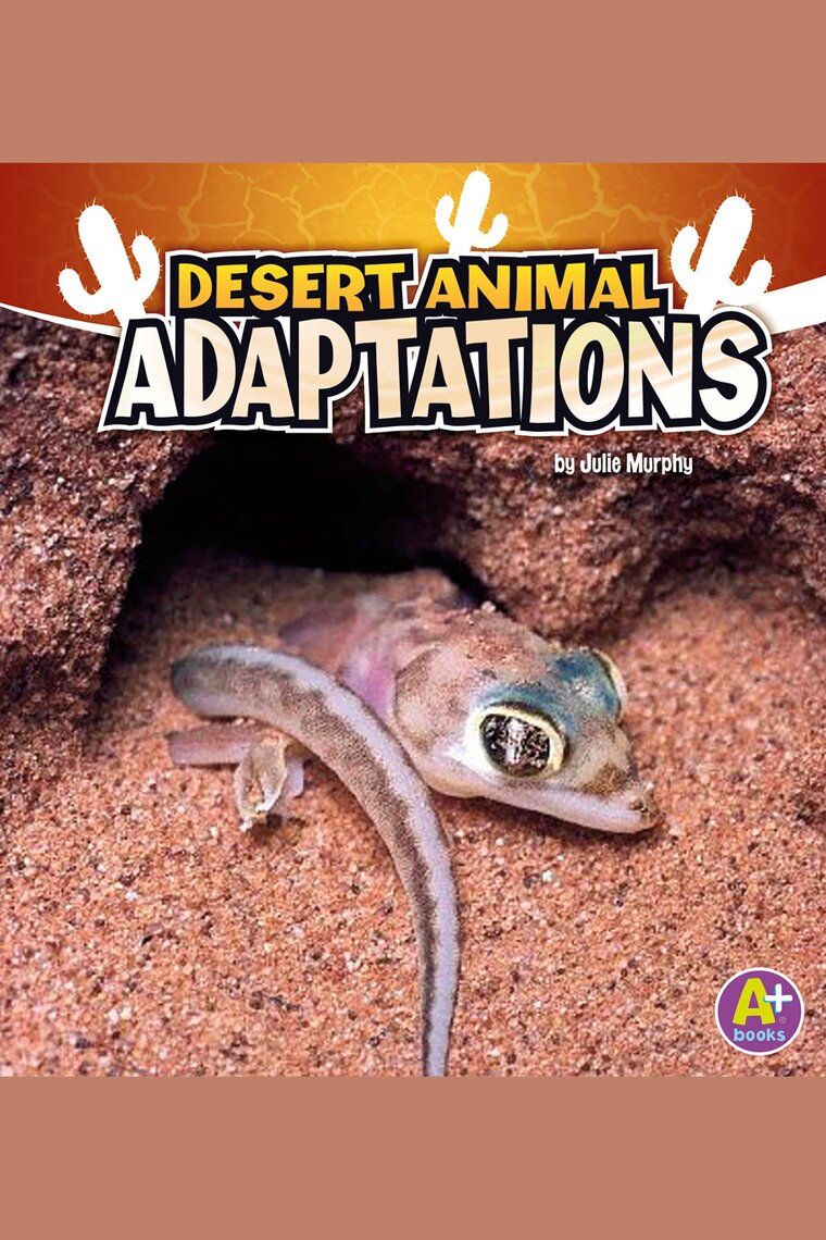 Desert Animal Adaptations by Julie Murphy - Audiobook | Scribd