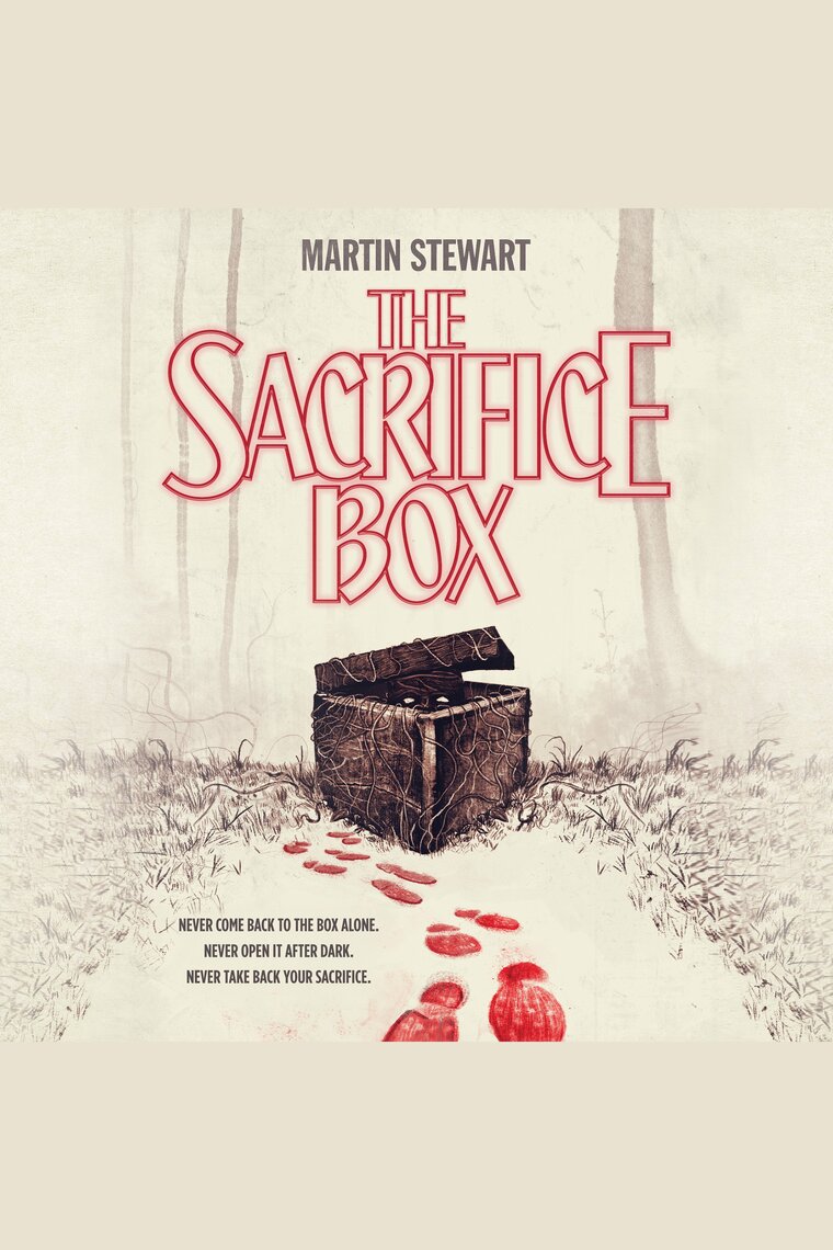 The Sacrifice Box By Martin Stewart Audiobook Scribd