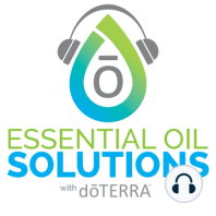 Using Essential Oils to Energize Featuring Meaghan Terzis