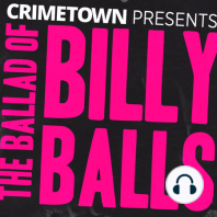 S2  [11] There’s Someone Under This Ground | The Ballad of Billy Balls