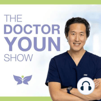 How to De-Age Your Eyes with Dr. Anthony Youn - Holistic Plastic Surgery Show #129