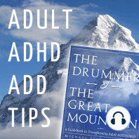 Adult ADHD ADD Tips and Support – Episode 3 – Am I a Hunter-Type?