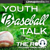 Chris Verna Joins Youth Baseball Talk!