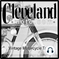 ClevelandMoto 107 - Fireside chat edition Vintage Motorcycles