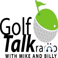 Golf Talk Radio with Mike & Billy 5.6.17 - Clubbing with Dave!  The Flight Scope Challenge!  Part 4
