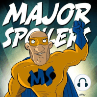 Major Spoilers Podcast #341: Random Comic Talk