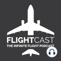 Episode 58 – Infinite Flight Global