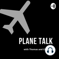 Plane Talk Episode 3 - Life as an Airline Captain with United Pilot Bob Schroeder