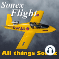 SonexFlight Episode 24 - Taking the Plunge and Becoming a Builder