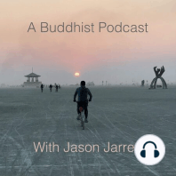 A Buddhist Podcast - The Reluctant Buddhist - Chapter 7
