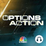 Options Action 06/08/18