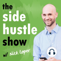 245: Network Marketing, Imposter Syndrome, My Side Hustle Mistakes, and More: 20 Questions with Nick