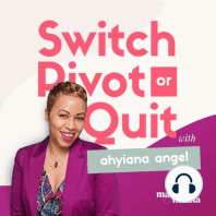 E80 - 5 Things I learned from Switching Careers with Host Ahyiana Angel