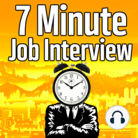 7MIN102 – My Top 3 Job Interview Tips (Crush Your Job Interview)