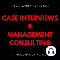 344: Consulting Interview Questions. What advantage PhD students have over MBAs and undergrads?