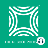 #107 - Reboot: Leadership & the Art of Growing Up - with Jerry Colonna