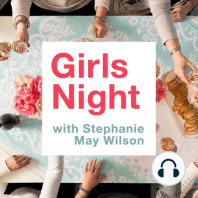 Girls Night #66: How to let go of a toxic relationship (whether it’s a boyfriend, a friendship, or a job)