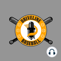Driveline Baseball Podcast Episode 14