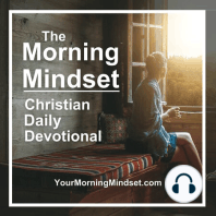 187: You are secure because your God is with you (John 14:8-11) || The Morning Mindset Daily Christian Devotional