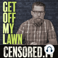 Get Off My Lawn Podcast #116 | I just flew back from Disney and boy are my arms skinny black wiener things with big white gloves on the end