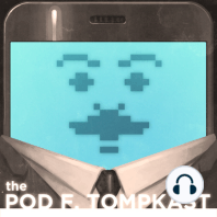 The Pod F. Tompkast, Episode 5: Cake Boss, Mr. Brainwash, Dave (Gruber) Allen, Jen Kirkman
