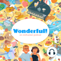 Wonderful! Ep. 60: Walk Man