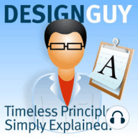Design Guy, Episode 17, Embracing Constraints