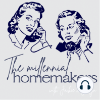 S4E8 Mr. Millennial Homemakers: Q&amp;A with Our Husbands