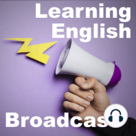 Learning English Broadcast - July 05, 2019