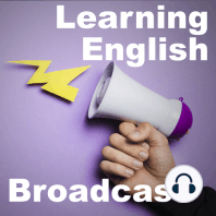 Learning English Broadcast - July 09, 2019