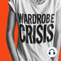 WARDROBE CRISIS with Clare Press - A New Podcast about Sustainable Fashion