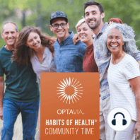 OPTAVIA Habits of Health - Creating Optimal Health and Wellbeing 7.10.19