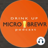 MicroBrewr 023: Keep striving to be better