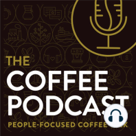 E87 | INTERVIEW: Swiss Water on Decaf Coffee