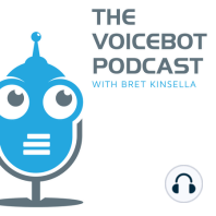 Voicebot Podcast Episode 33 - Mark Webster CEO Sayspring