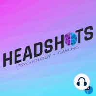 Bonus: From PsychTech to Headshots