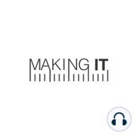 Making It #019: Learning to teach
