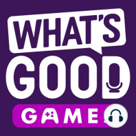 E3 2019 LIVE! - What's Good Games (Ep. 109)