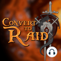 #190 - Convert to Raid: LEGION