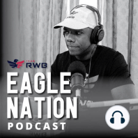 EP097 - Kerry Rock, US Army Veteran, Team RWB Charlottesville & Chris Long, Servant, Super Bowl Champion