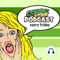 Comic Vine Weekly Podcast 8-1-16