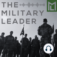 CSM Scott Schroeder - Rediscovering the Role of the NCO
