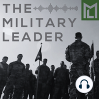 Brigadier General Marty Schweitzer - Mentorship is Everything! (006)