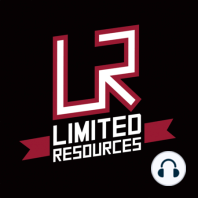 Limited Resources 456 - Listener Q&A September 2018